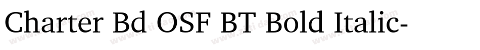 Charter Bd OSF BT Bold Italic字体转换